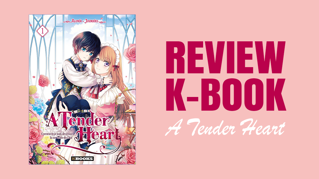 Review K-Book : A Tender Heart - K World